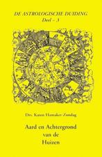 Aard en achtergrond van de huizen / De astrologische duiding, Verzenden, Gelezen, K.M. Hamaker-Zondag