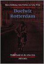 DOELWIT ROTTERDAM 9789012085229 D. Hellema, Verzenden, Gelezen, D. Hellema