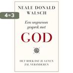 Een ongewoon gesprek met god 9789021546681, Boeken, Esoterie en Spiritualiteit, Verzenden, Zo goed als nieuw, Neale Donald Walsch