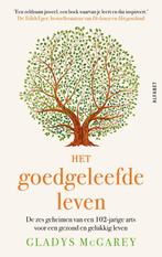 9789021342955 Het goedgeleefde leven | Tweedehands, Verzenden, Zo goed als nieuw, Gladys Mcgarey