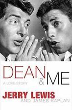 Dean And Me: A Love Story. Lewis, Jerry New   ., Lewis, Jerry, Zo goed als nieuw, Verzenden