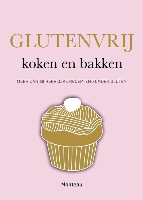 Glutenvrij koken en bakken 9789022330036 Frederique Jules, Boeken, Kookboeken, Gelezen, Verzenden