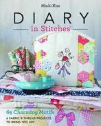 Diary in Stitches 9781617456510 Minki Kim, Verzenden, Zo goed als nieuw, Minki Kim