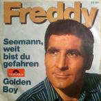 Freddy - Seemann, Weit Bist Du Gefahren / Golden Boy, Verzenden, Nieuw in verpakking