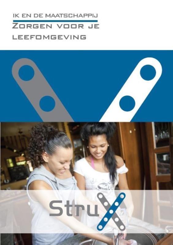 Zorgen voor je leefomgeving / StruX 9789037222852, Boeken, Schoolboeken, Gelezen, Verzenden