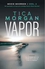 9789081814393 Mooie Moorden 2 2 - Vapor | Tweedehands, Verzenden, Zo goed als nieuw, Tica Morgan
