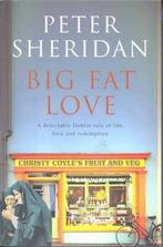 Big Fat Love 9781405020954 Peter Sheridan, Boeken, Gelezen, Peter Sheridan, Verzenden