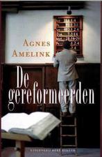 De gereformeerden 9789035122611 Agnes Amelink, Verzenden, Gelezen, Agnes Amelink