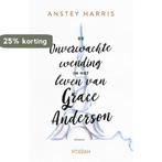 De onverwachte wending in het leven van Grace Anderson, Verzenden, Gelezen, Anstey Harris