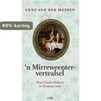 n Mirreweentervertealsel 9789072603944 Anne van der Meiden, Boeken, Verzenden, Gelezen, Anne van der Meiden