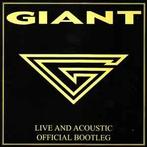 cd - Giant - Live And Acoustic - Official Bootleg, Verzenden, Zo goed als nieuw