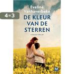 De kleur van de sterren 9789460682582 Eveline Vanhaverbeke, Boeken, Verzenden, Gelezen, Eveline Vanhaverbeke