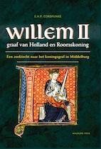 Willem II graaf van Holland en Roomskoning 9789057309229, Gelezen, E.H.P. Cordfunke, Verzenden