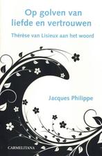 Op golven van liefde en vertrouwen 9789076671895, Verzenden, Gelezen, Jacques Philippe