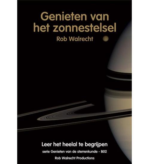 Genieten van het zonnestelsel / Genieten van de sterrenkunde, Boeken, Wetenschap, Zo goed als nieuw, Verzenden