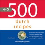 500 dutch recipes / 500-serie 9789048320226 Nicole Holten, Boeken, Verzenden, Zo goed als nieuw, Nicole Holten