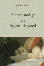 Ene nodige en begeerlijke goed 9789033129223 Avinck, Verzenden, Gelezen, Avinck