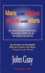 Mars zoekt Venus, Venus zoekt Mars / Scala 9789027461605, Verzenden, Gelezen, J. Gray