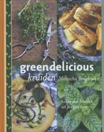 Boek Greendelicious kruiden 9789023013921, Verzenden, Zo goed als nieuw