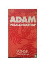 Adam in ballingschap 9789064030437 Joost van den Vondel, Boeken, Gelezen, Joost van den Vondel, H.A. Wage, Verzenden