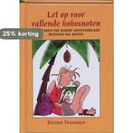 Let op vallende kokosnoten 9789038918846 E. Teunissen, Boeken, Verzenden, Zo goed als nieuw, E. Teunissen