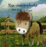 Mijn vingerpopboekje met Pelle de Pony 9789048305025 A. Flad, Boeken, Verzenden, Gelezen, A. Flad