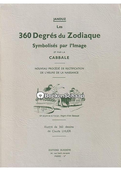 Les 360 Degres du Zodiaque Jeanne Duzea, Boeken, Esoterie en Spiritualiteit, Verzenden