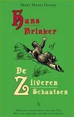 Hans Brinker Of De Zilveren Schaatsen 9789025308780, Gelezen, M. Mapes Dodges, Verzenden