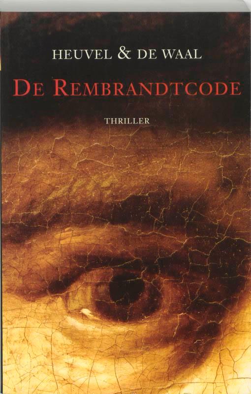 De Rembrandtcode / Een zaak voor Van Ledden Hulsebosch,, Boeken, Detectives, Zo goed als nieuw, Verzenden