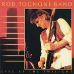 cd - Rob Tognoni Band - Live At The Twilight, Zo goed als nieuw, Verzenden