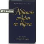 Miljonair worden en blijven 9789045303758 H. Bouter, Verzenden, Gelezen, H. Bouter