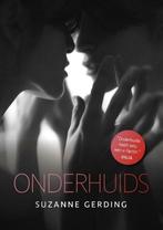 9789492179913 Onderhuids Suzanne Gerding, Boeken, Verzenden, Nieuw, Suzanne Gerding