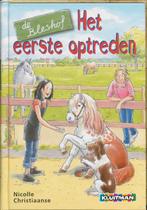 Het eerste optreden / De Bleshof 9789020674187, Verzenden, Gelezen, Nicolle Christiaanse