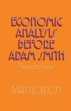 9781349021185 Economic Analysis Before Adam Smith: Hesiod..., Verzenden, Nieuw, Barry Gordon