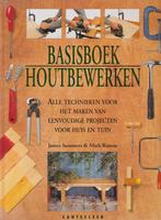 Basisboek houtbewerken 9789021326498 James Summers, Boeken, Hobby en Vrije tijd, Gelezen, James Summers, Mark Ramuz, Verzenden