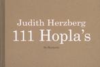 111 Hoplas 9789076168906 Judith Herzberg, Boeken, Gedichten en Poëzie, Verzenden, Gelezen, Judith Herzberg