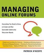 Managing Online Forums 9780814401972, Boeken, Zo goed als nieuw