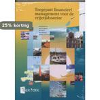 Toegepast financieel management voor de vrijetijdssector /, Boeken, Verzenden, Zo goed als nieuw, B. Bongaerts