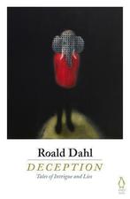 Deception, Dahl, Roald, Boeken, Zo goed als nieuw, Roald Dahl, Verzenden