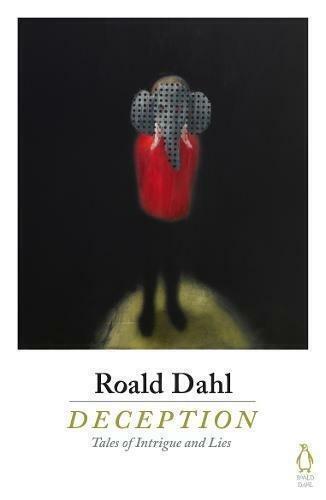 Deception, Dahl, Roald, Boeken, Taal | Engels, Zo goed als nieuw, Verzenden