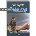 Onderlangs 9789086840069 P. Bogaers, Verzenden, Gelezen, P. Bogaers