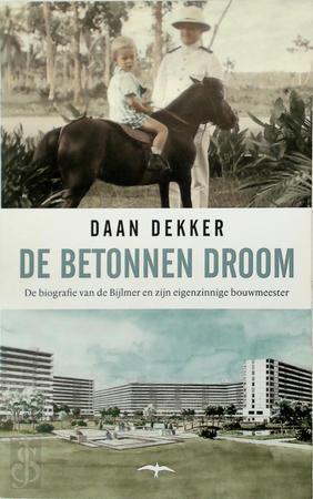 De betonnen droom: De biografie van de Bijlmer en zijn, Boeken, Taal | Overige Talen, Verzenden