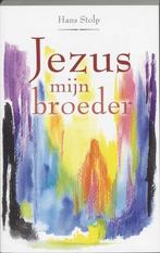 Jezus mijn broeder - Hans Stolp - 9789020283976 - Paperback, Boeken, Esoterie en Spiritualiteit, Verzenden, Nieuw