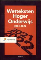 Boek Wetteksten hoger onderwijs 2021-2022 9789001747671, Boeken, Studieboeken en Cursussen, Verzenden, Zo goed als nieuw