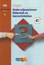 Onderwijsassistent Didactiek en leeractiviteit 9789006649871, Boeken, Verzenden, Zo goed als nieuw