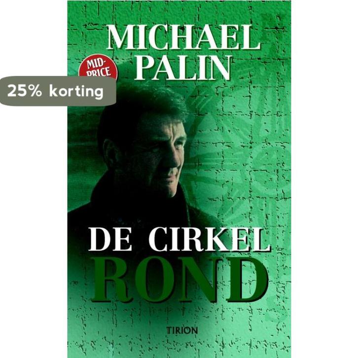 De cirkel rond 9789043905497 Michael Palin, Boeken, Reisverhalen, Gelezen, Verzenden