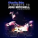 cd - Charlie Dee - Tribute to Joni Mitchell, Zo goed als nieuw, Verzenden