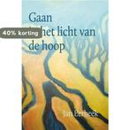 Gaan in het licht van de hoop 9789033819803 Jan Eerbeek, Boeken, Verzenden, Gelezen, Jan Eerbeek