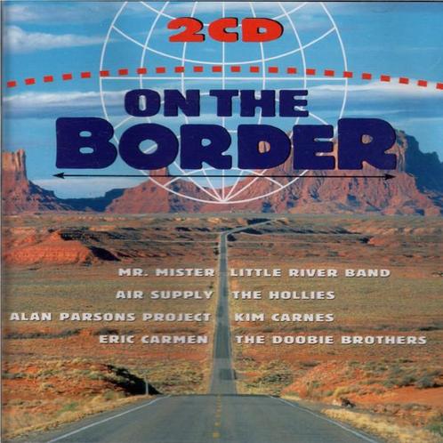 cd - Various - On The Border, Cd's en Dvd's, Cd's | Overige Cd's, Zo goed als nieuw, Verzenden