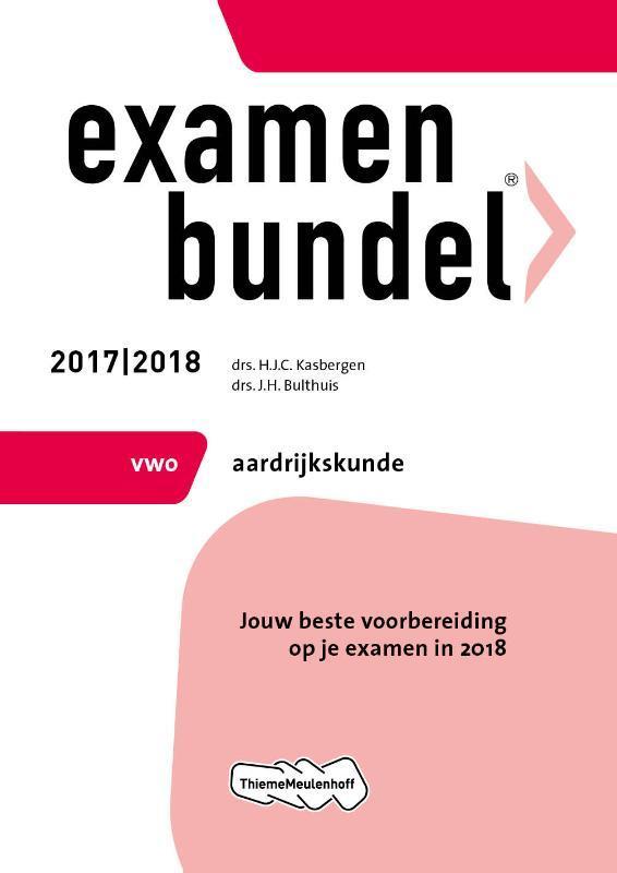 Examenbundel Aardrijkskunde 2017/2018 VWO 9789006391916, Boeken, Schoolboeken, Gelezen, Verzenden